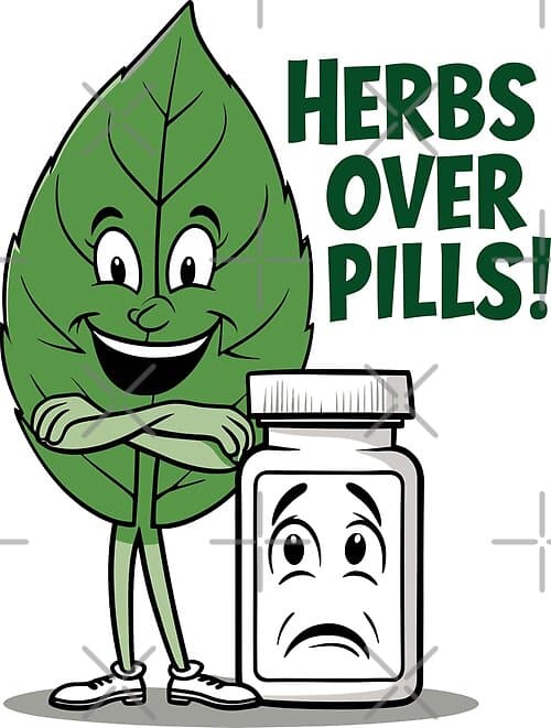 Herbs Over Pills Funny Plant-Based Wellness Cartoon Design