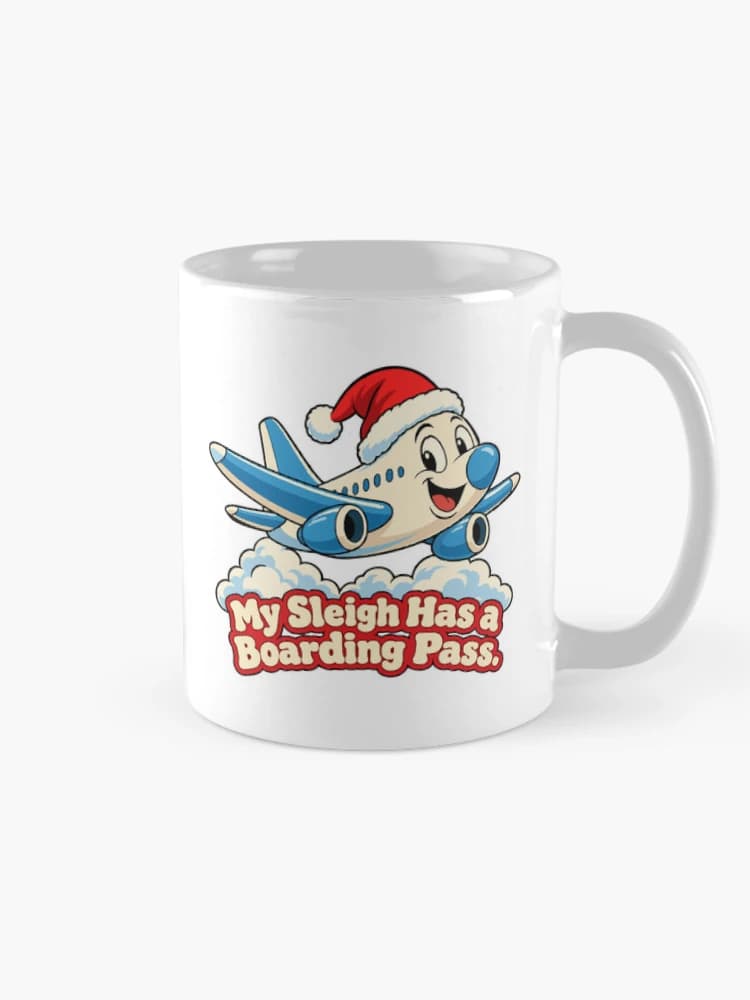 My Sleigh Has a Boarding Pass Cartoon Airplane Christmas Travel on a Mug