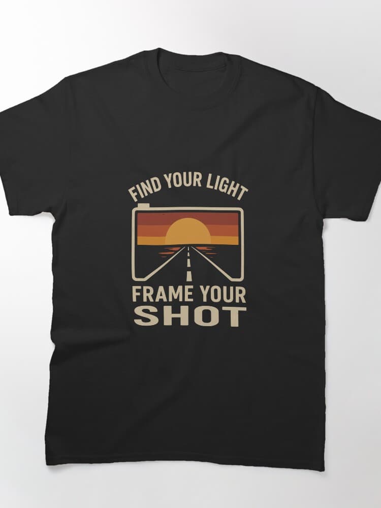 Find Your Light Frame Your Shot Sunset Tee