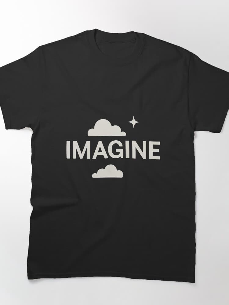 Inspire Creativity with Imagine Graphic Tee for Dreamers