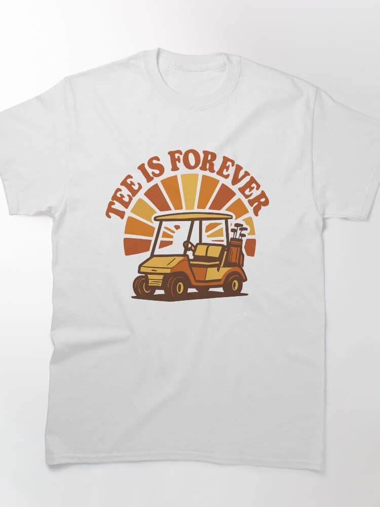 Forever Golfing Tee for Passionate Golf Lovers and Enthusiasts