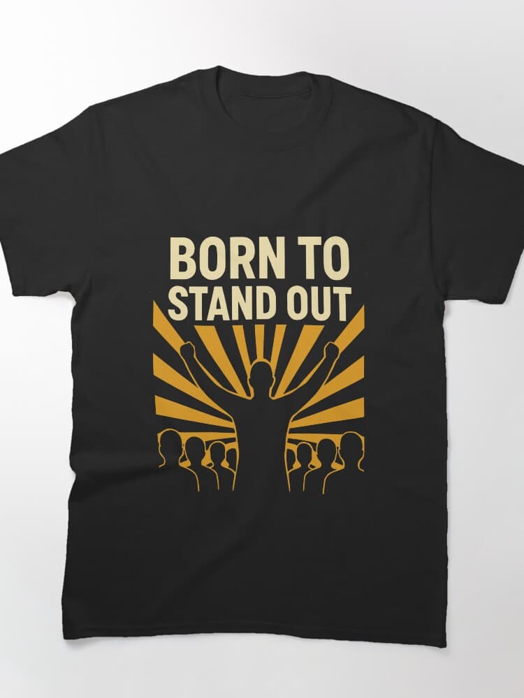 Stand Out From The Crowd