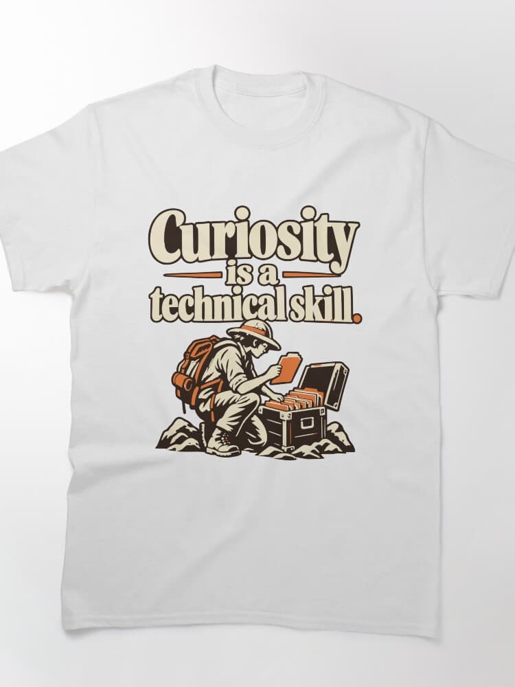 Curiosity Is a Technical Skill Explorer Design
