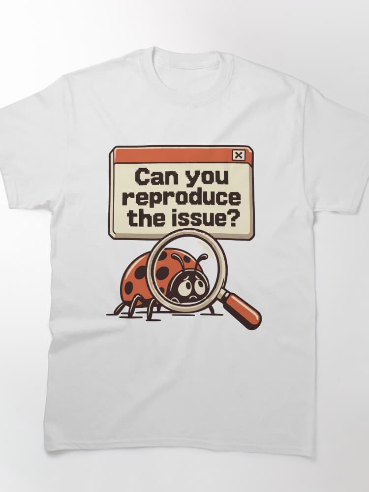 Can You Reproduce the Issue? Retro Bug Detective Graphic