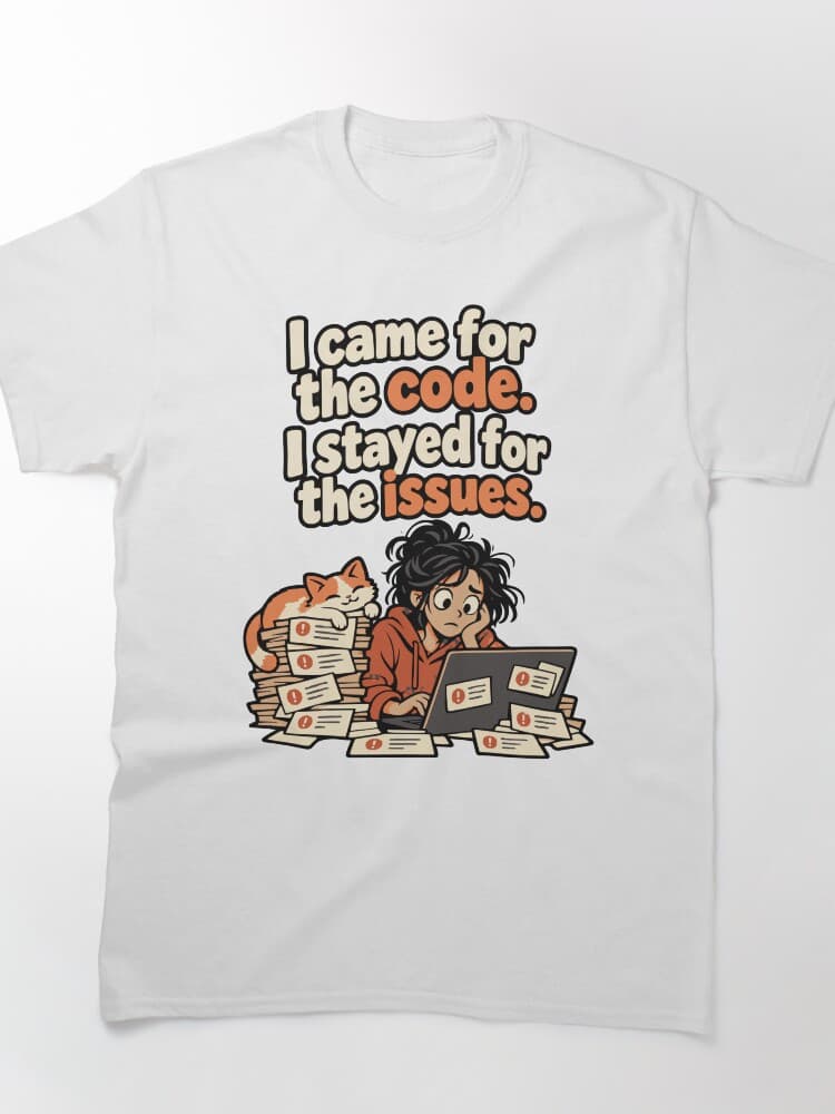 I Came for the Code, Stayed for the Issues Comic