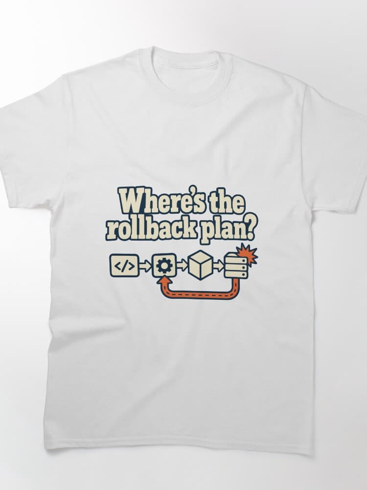 Where's the Rollback Plan? CI/CD DevOps Humor