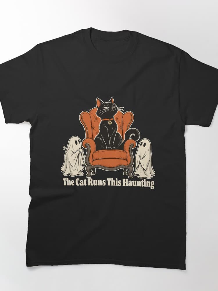 The Cat Runs This Haunting Black Cat and Ghost Humor design