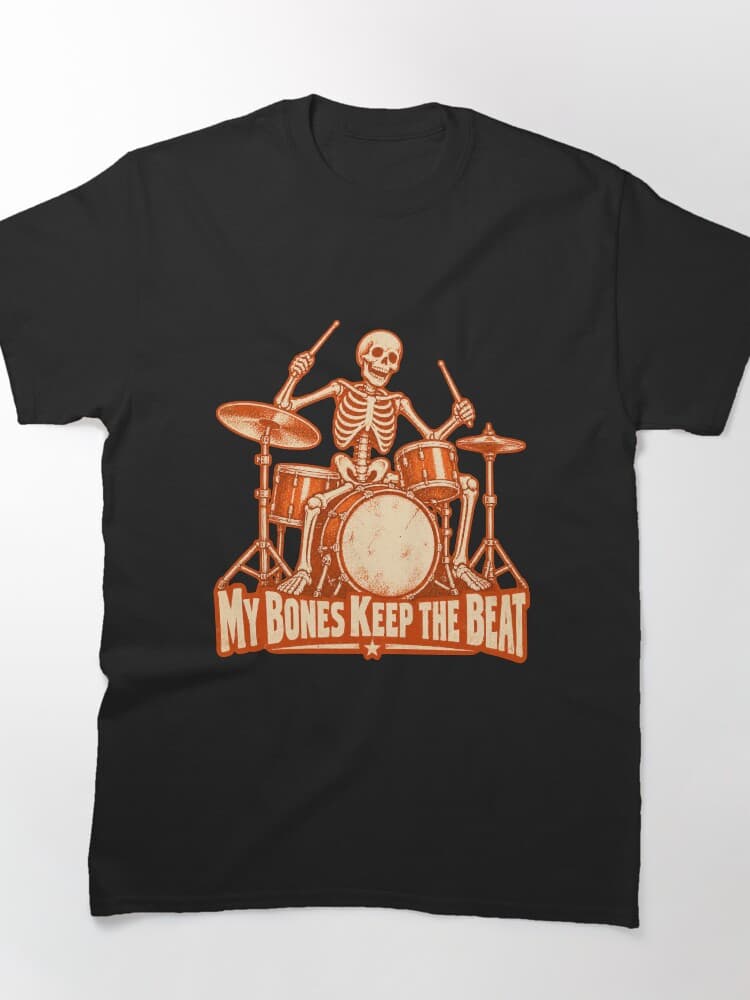 My Bones Keep the Beat Skeleton Drummer Retro Music Humor design