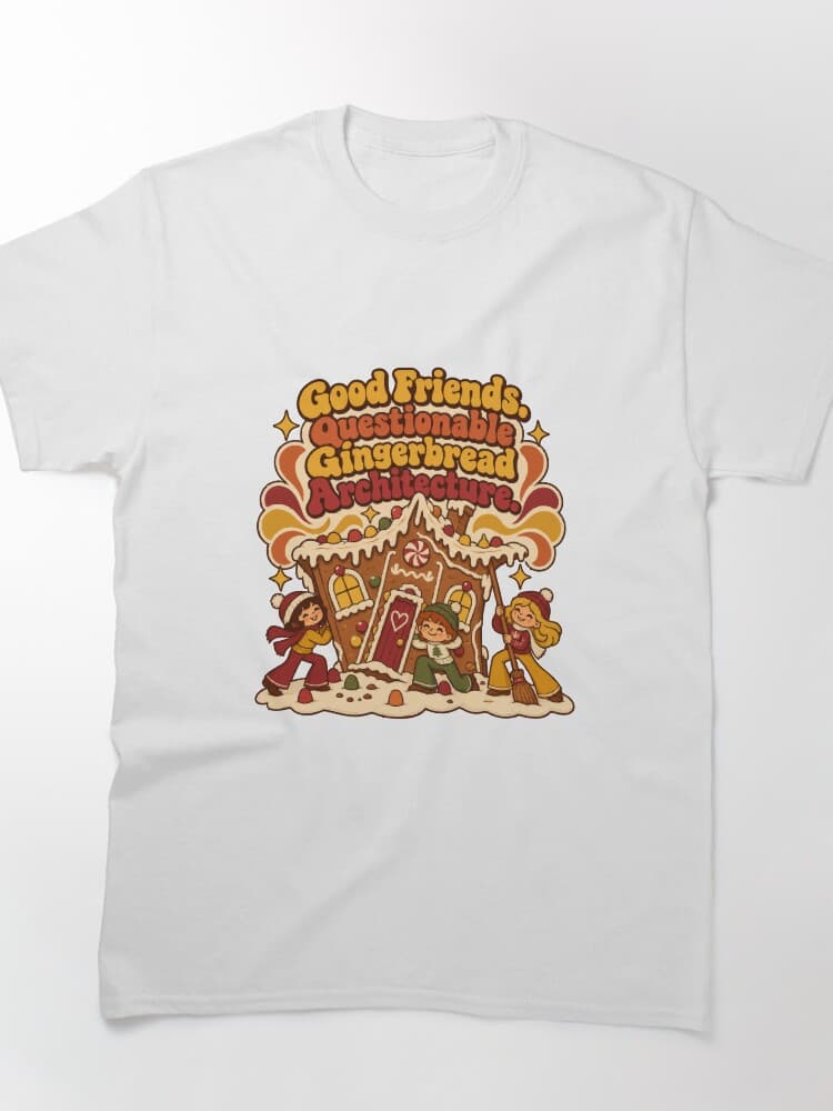 Good Friends Questionable Gingerbread Architecture Retro Christmas Humor design
