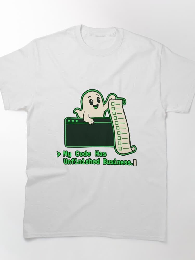 My Code Has Unfinished Business Ghost Programmer Halloween – Gamers and Geeks design