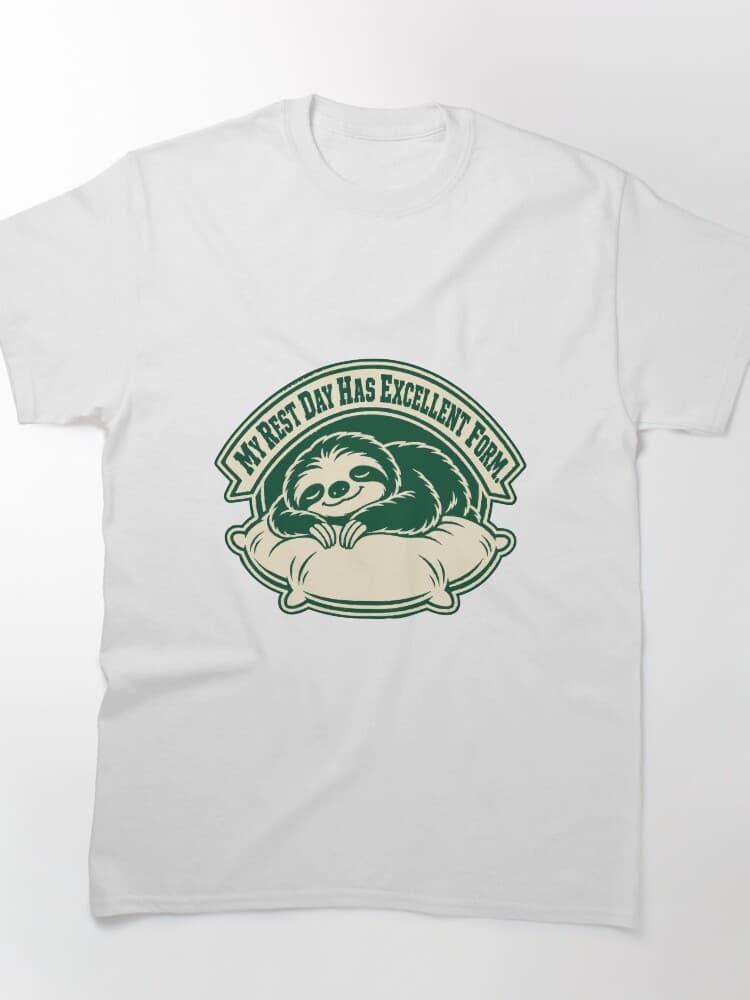 My Rest Day Has Excellent Form Sloth Gym Wellness Humor – Health and Wellness design